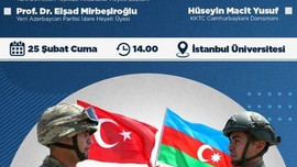 Türkiye-Azerbaycan Kardeşlik Konferansı toplanıyor